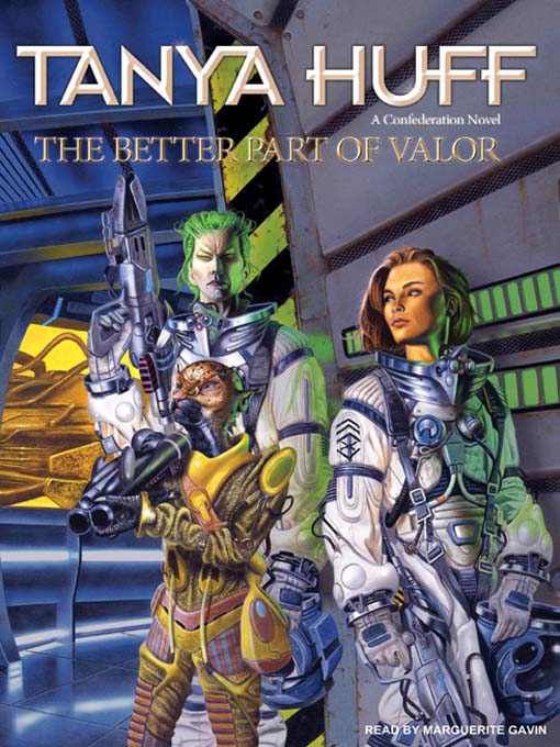 Title details for The Better Part of Valor by Tanya Huff - Available